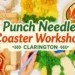 punch needle coaster workshop clarington