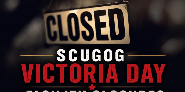 scugog victoria day facility closures