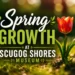 spring growth at scugog shores museum