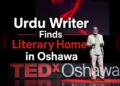 urdu writer finds literary home in oshawa