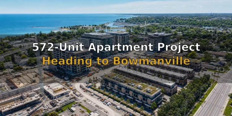 572-Unit Apartment Project Heading to Bowmanville as Clarington Reviews Five Development Proposals
