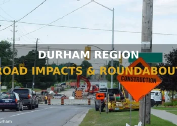 Durham Region Road Impacts and Possible New Roundabout This Spring