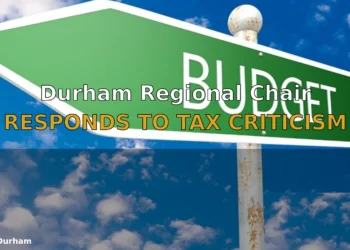 Durham Regional Chair Responds to Tax Criticism Over Police Plan 2026