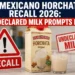 El Mexicano Horchata Recall 2026: Unlabelled Milk Allergen Triggers CFIA Marketplace Intervention milk recall