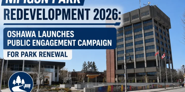 Nipigon Park Redevelopment 2026: Oshawa Launches Public Engagement Campaign for Park Renewal nipigon park
