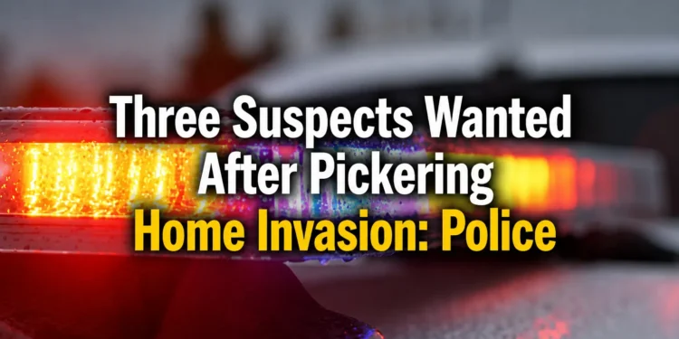 pickering home invasion