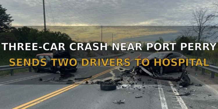 Three-Car Collision Near Port Perry Sends Two Drivers to Hospital