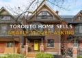 Toronto Home Sells Nearly $1M Over Asking Price