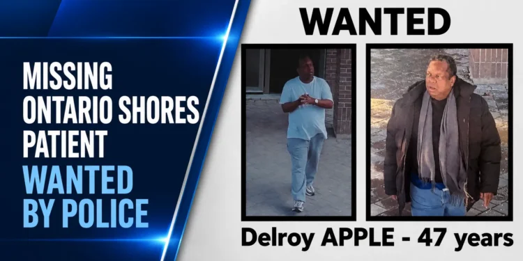 Missing Ontario Shores Patient Wanted By Police Missing Ontario Shores Patient Wanted By Police