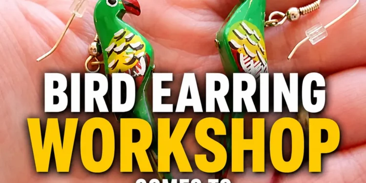bird earring workshop comes to pickering museum