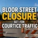 bloor street closure set for courtice traffic