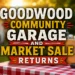goodwood community garage and market sale returns