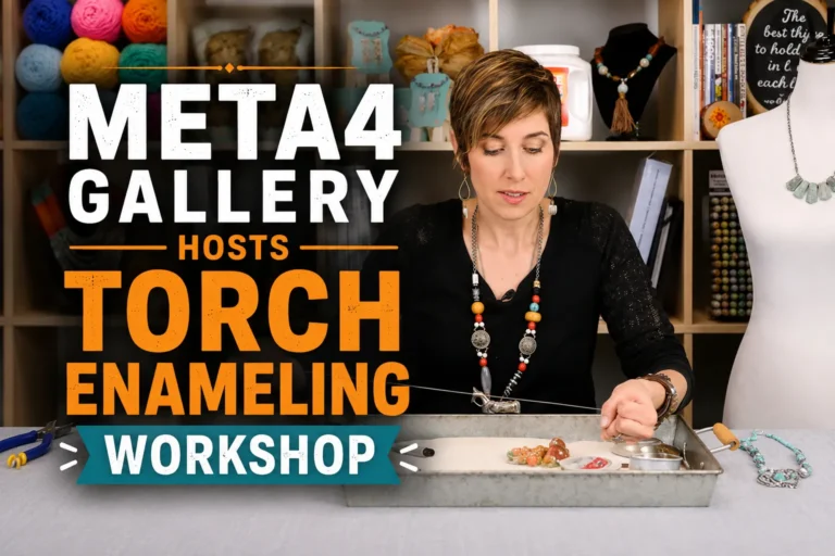 meta4 gallery hosts torch enameling workshop