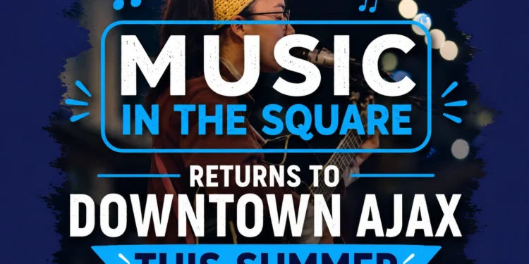 music in the square returns to downtown ajax this summer