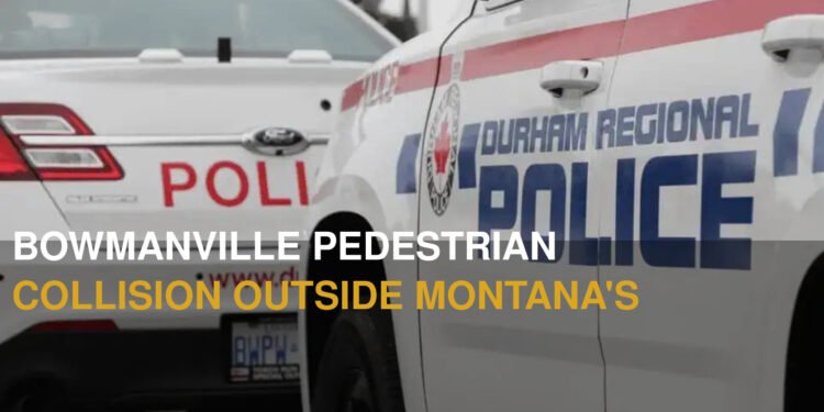 Bowmanville Pedestrian Collision Outside Montana's Sends Man to Hospital