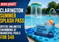 clarington summer splash pass