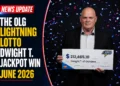 The OLG Lightning Lotto Dwight T. Jackpot Win June 2026 lightning lotto