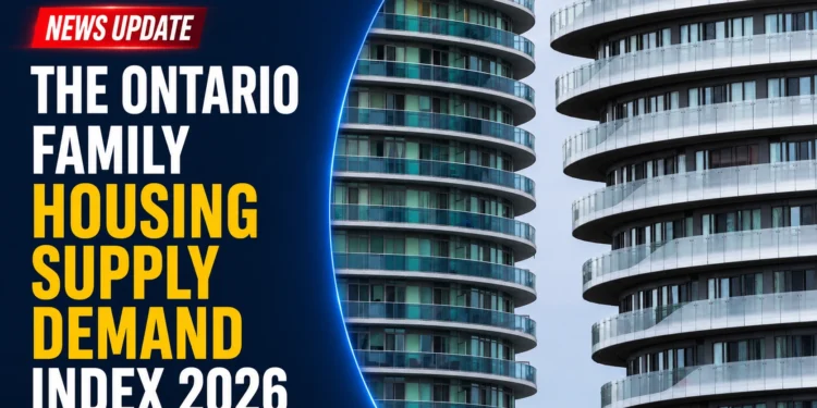 The Ontario Family Housing Supply Demand Index 2026 ontario family housing supply demand index 2026