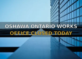 OSHAWA ONTARIO WORKS OFFICE CLOSED TODAY