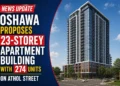oshawa 23 storey apartment 274 units
