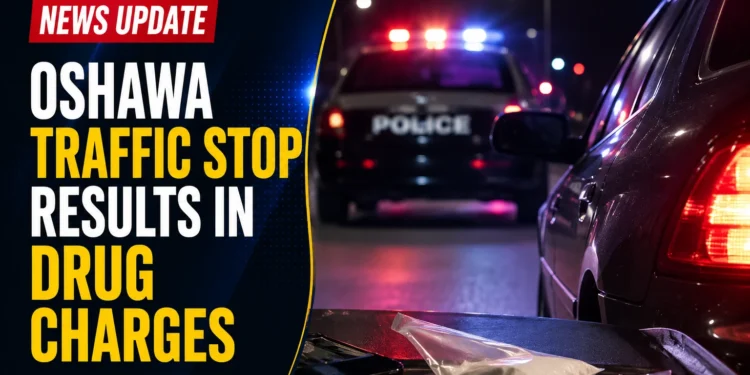 oshawa drug charges