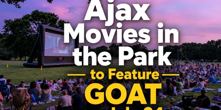ajax movies in the park to feature goat on july 24