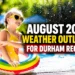 august 2026 weather outlook for durham region