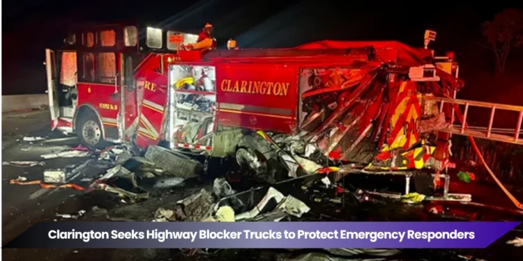 Clarington Seeks Highway Blocker Trucks to Protect Emergency Responders clarington seeks highway blocker trucks to protect emergency responders