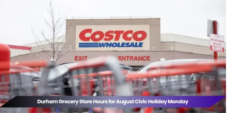 durham grocery store hours for august civic holiday monday