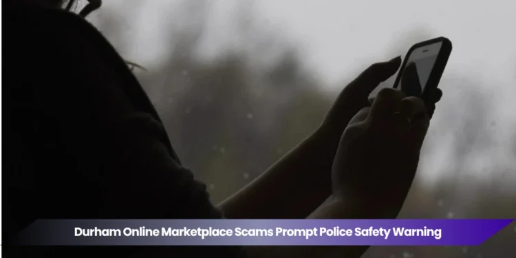 durham online marketplace scams prompt police safety warning