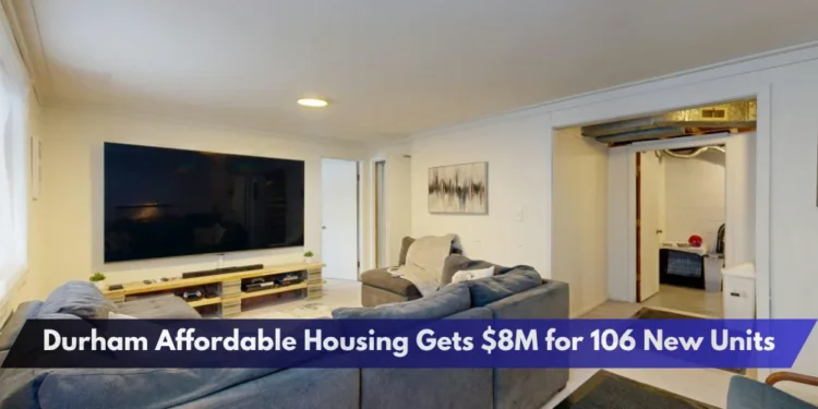 Durham Affordable Housing Gets $8M for 106 New Units Durham Affordable Housing Gets $8M for 106 New Units