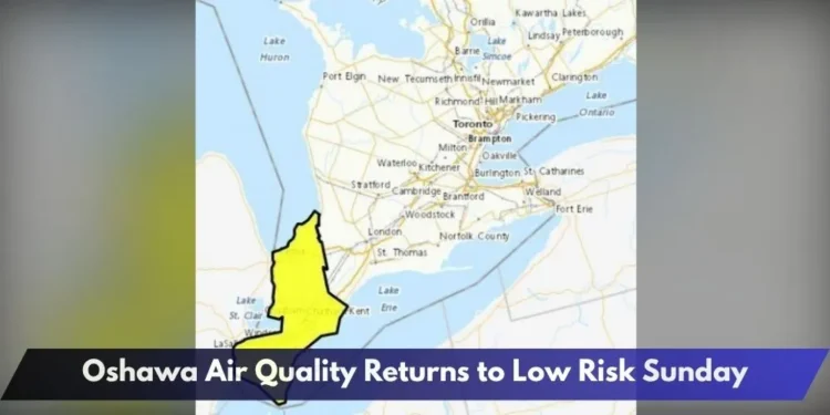 Oshawa Air Quality Returns to Low Risk Sunday Oshawa Air Quality Returns to Low Risk Sunday