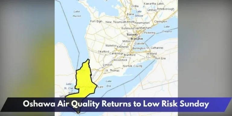 Oshawa Air Quality Returns to Low Risk Sunday