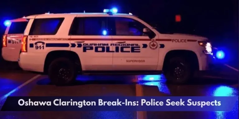 Oshawa Clarington Break-Ins: Police Seek Suspects