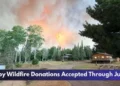 Whitby Wildfire Donations Accepted Through July 22 Whitby Wildfire Donations Accepted Through July 22