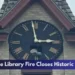 Uxbridge Library Fire Closes Historic Building