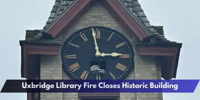 Uxbridge Library Fire Closes Historic Building