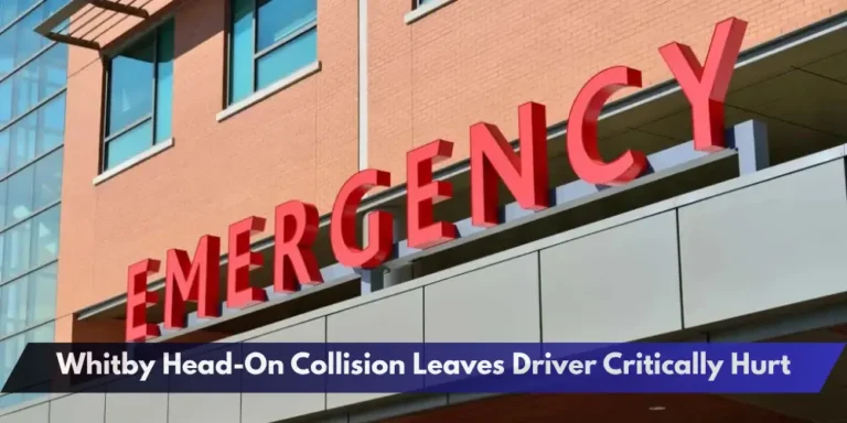 Whitby Head-On Collision Leaves Driver Critically HurtWhitby Head-On Collision Leaves Driver Critically Hurt