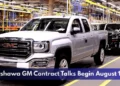 Oshawa GM Contract Talks Begin August 10