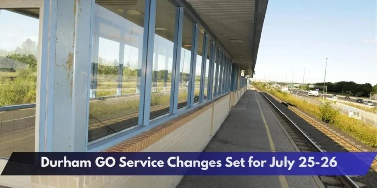 Durham GO Service Changes Set for July 25-26