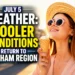 july 5 weather cooler conditions return to durham region