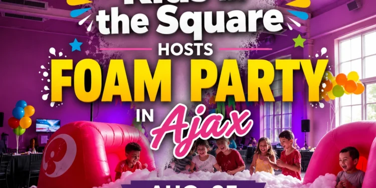 Kids in the Square Brings a Free Micro Bubbles Foam Party to Ajax kids in the square hosts foam party in ajax aug. 25