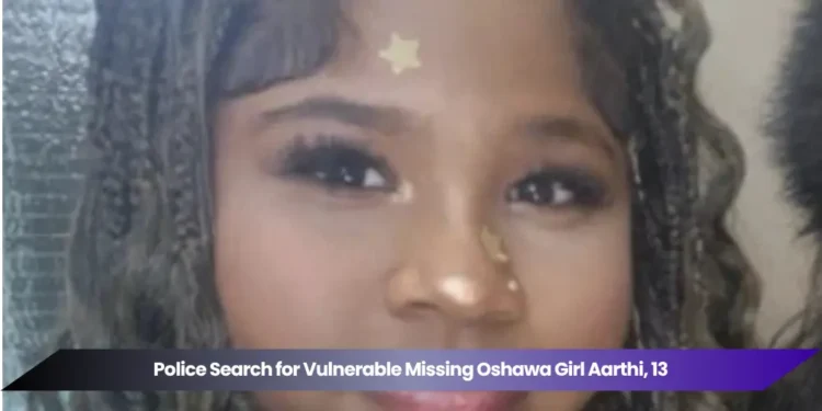 police search for vulnerable missing oshawa girl aarthi, 13
