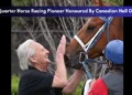 Ajax Quarter Horse Racing Pioneer Honoured By Canadian Hall Of Fame