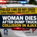 Woman Dies After Being Struck by Dump Truck in Ajax woman dies after dump truck collision in ajax