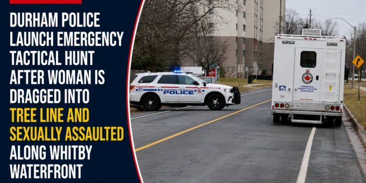 Durham Police Launch Emergency Tactical Hunt After Woman Is Dragged Into Tree Line and Sexually Assaulted Along Whitby Waterfront durham police