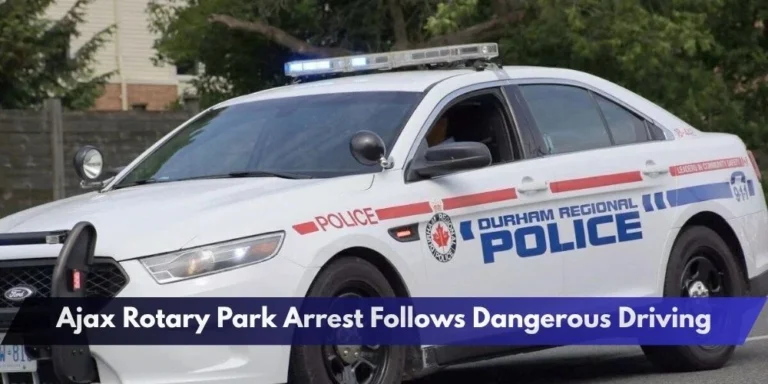 Ajax Rotary Park Arrest Follows Dangerous Driving
