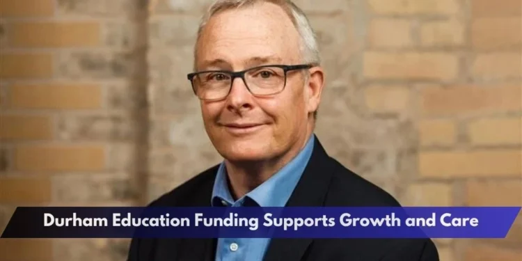 Durham Education Funding Supports Growth and Care