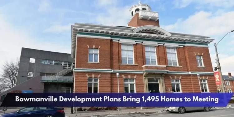 Bowmanville Development Plans Bring 1,495 Homes to Meeting Bowmanville Development Plans Bring 1,495 Homes to Meeting