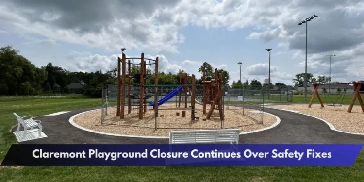 Claremont Playground Closure Continues Over Safety Fixes